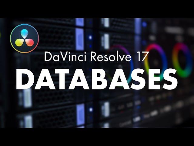 Databases Explained - Getting started in DaVinci Resolve (Part 1)