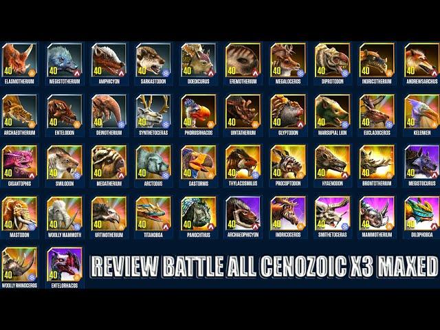 REVIEW BATTLE ALL CENOZOIC X3 MAXED | JURASSIC WORLD THE GAME