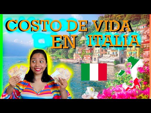 COSTO DE VIDA EN ITALIA - VAMONOS.GL