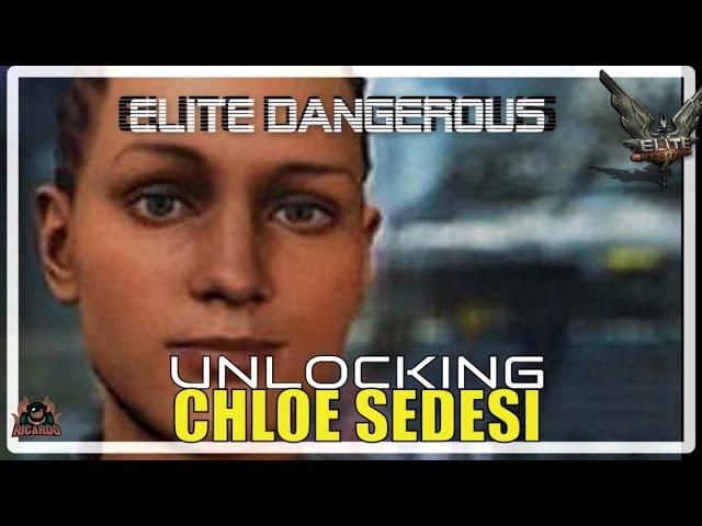 How to Unlock Chloe Sedesi in Elite Dangerous!