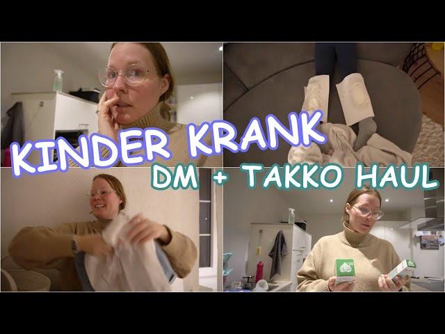 Sickbed | dm Haul | Takko | Family Vlog