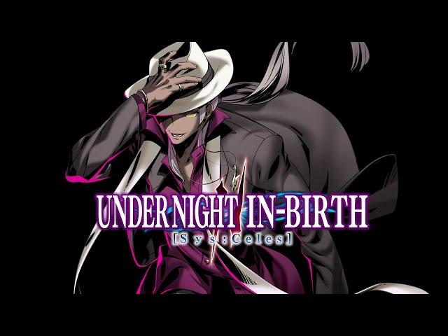 Fierce Battle? No Way | Under Night In-Birth II [SYS:Celes] Ogre Theme