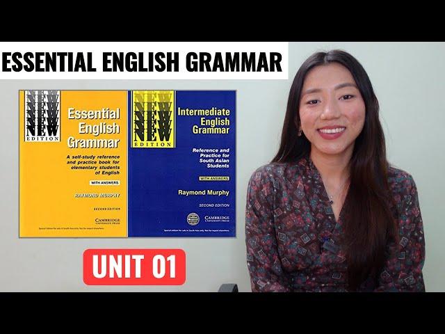 བརྡ་སྤྲོད་སློབ་ཚན་དང་པོ། ESSENTIAL ENGLISH GRAMMAR | UNIT ONE