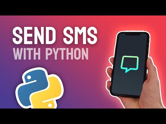 How to Send SMS Text Messages with Python & Twilio - Quick and Simple!