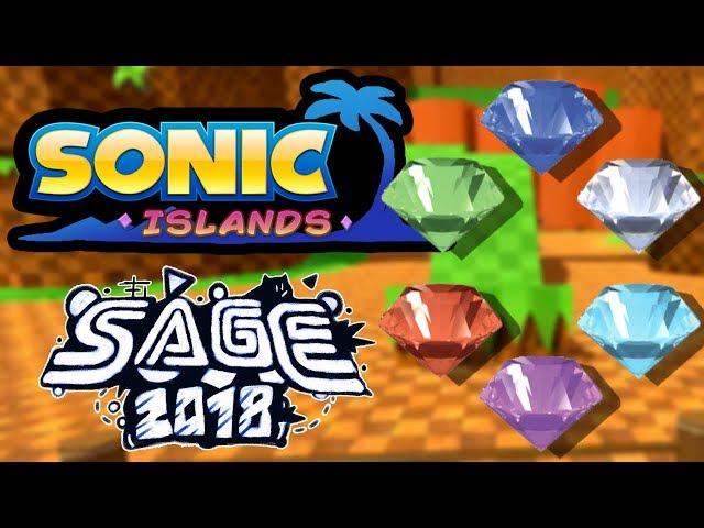 Sonic Islands (SAGE 2018 Demo) | All Chaos Emeralds & Pedestals! (Sonic Fan Games)