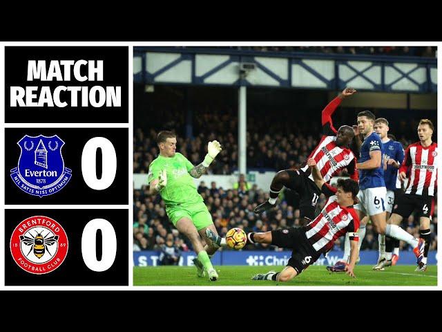 EVERTON 0-0 BRENTFORD | MATCH REACTION