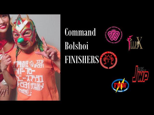 Command Bolshoi Finishers Compilation