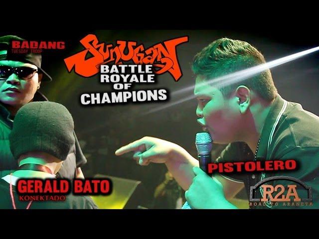 R2A BATTLE ROYALE- BADANG vs PISTOLERO vs GERALD BATO (semifinals)