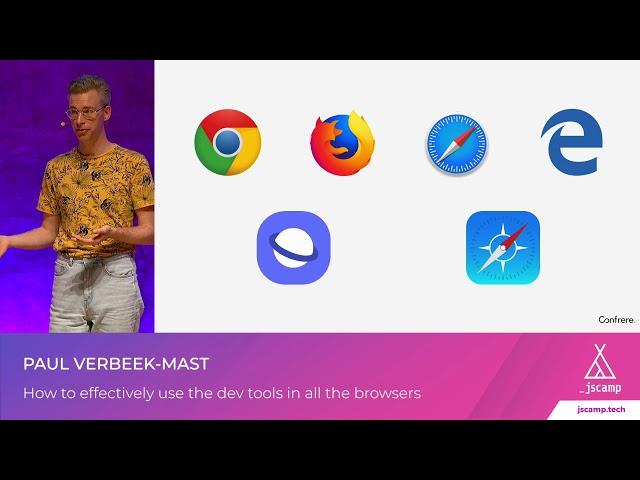 How to effectively use the dev tools in all the browsers by Paul Verbeek-Mast | JSCAMP 2019