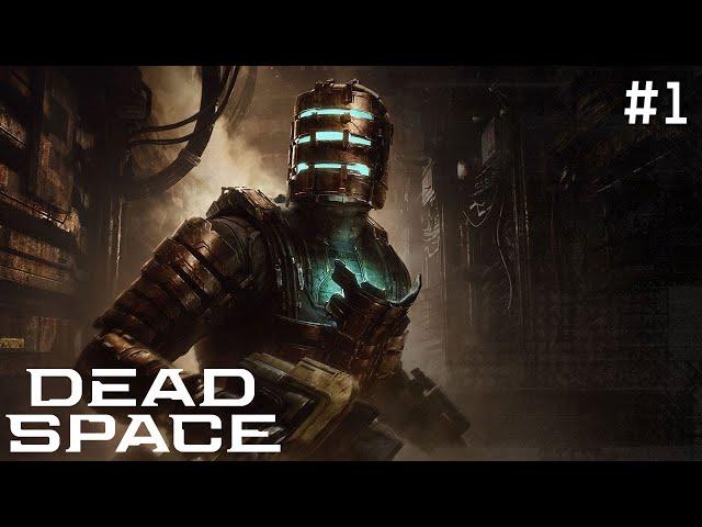 DEAD SPACE REMAKE #1 / ПРОХОДЖЕННЯ УКРАЇНСЬКОЮ