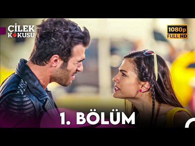 Çilek Kokusu 1. Bölüm (FULL HD)