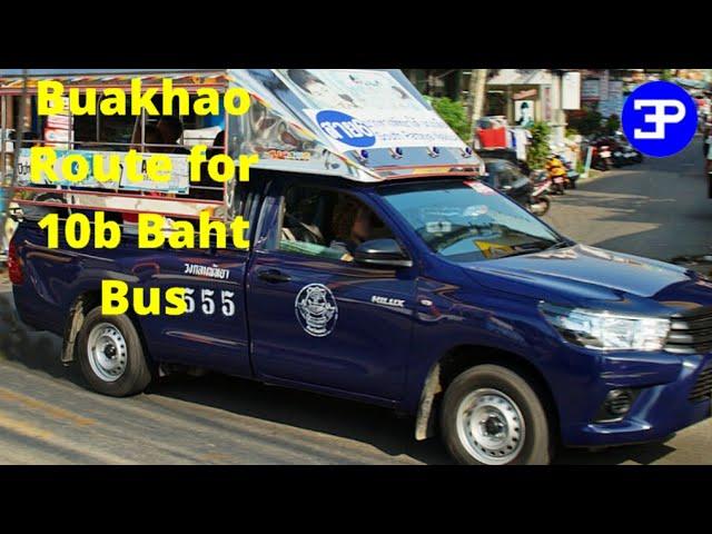 Pattaya Thailand Baht Bus Buakhao Route