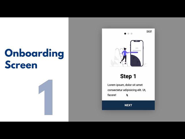 How To Design An Onboarding Screen Using HTML, CSS & JavaScript - Part 1