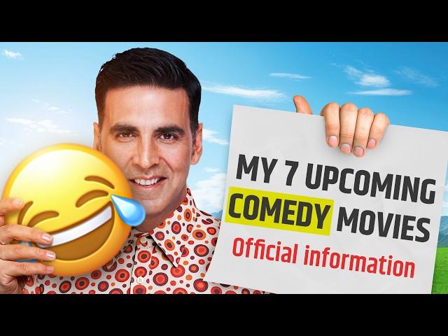  Top 7 Upcoming Akshay Kumar Comedy Movies  | Hera Pheri 3, Bhagam Bhag 2 & More!