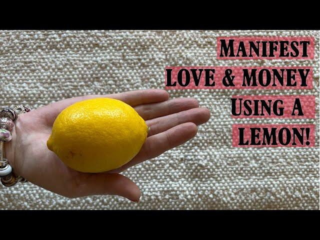 Massive LOVE and MONEY Using 1 LEMON! - Wiccan Spell