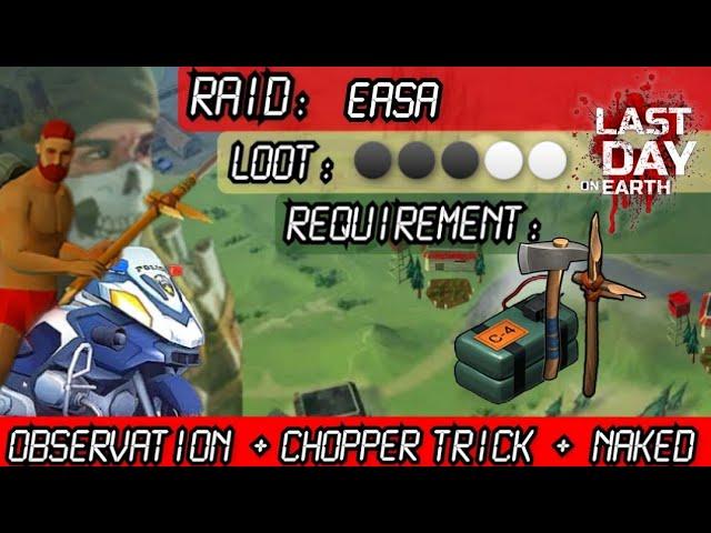 Raid Base Easa #1 | Last Day On Earth Survival