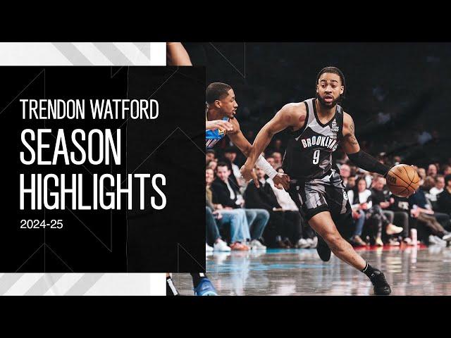 Trendon Watford 2024-25 Season Highlights | Brooklyn Nets