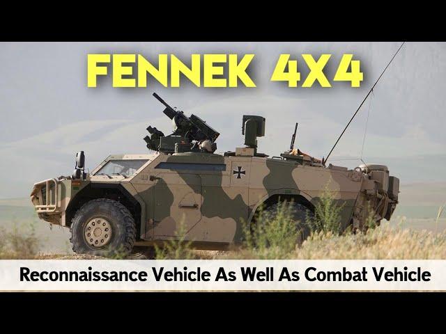 Specifications for the Fennek 4x4: Light Armored Reconnaissance Vehicle