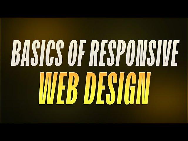 Basics of Responsive Web Design and Breakpoints: The Ultimate Guide!