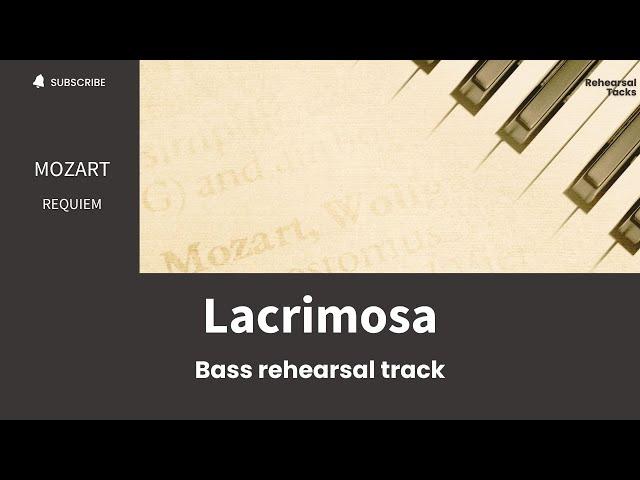 Mozart, Requiem, Lacrimosa , Bass rehearsal track