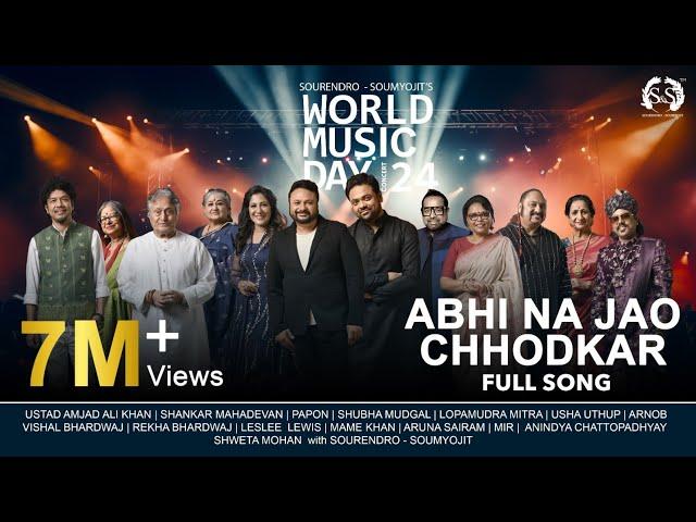 Abhi Na Jao Chhodkar | World Music Day Concert 24 | Sourendro-Soumyojit