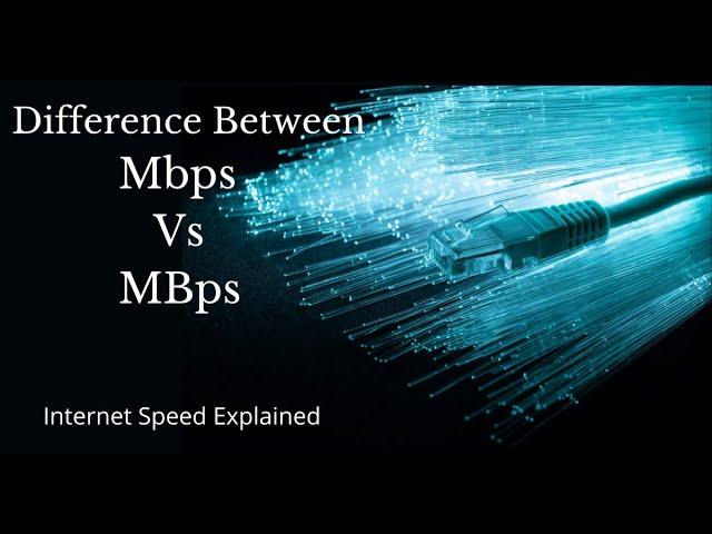 Difference between Mbps Vs MBPS? [How to Calculate]
