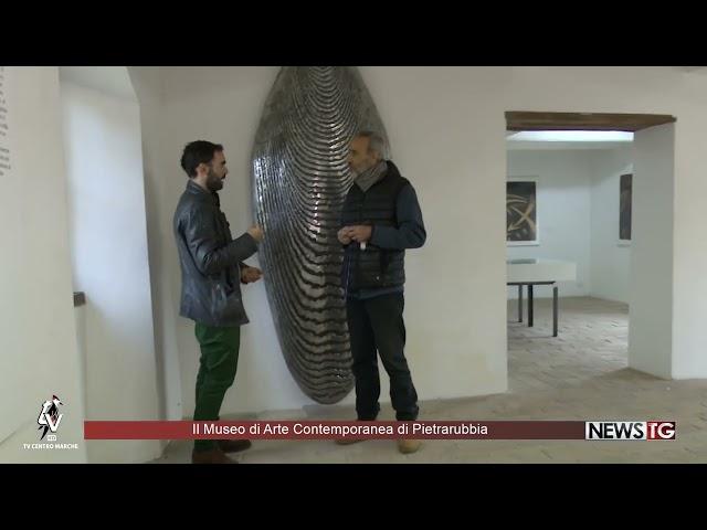 Il Museo di Arte Contemporanea di Pietrarubbia