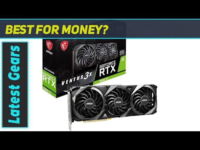 MSI GeForce RTX 3060 Ti Ventus 3X 8G OC LHR Gaming Graphics Card - Unleash Your Gaming