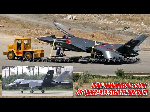 Iran Has Successfully Test Flight an Unmanned Version of Qaher-313 Stealth Fighter