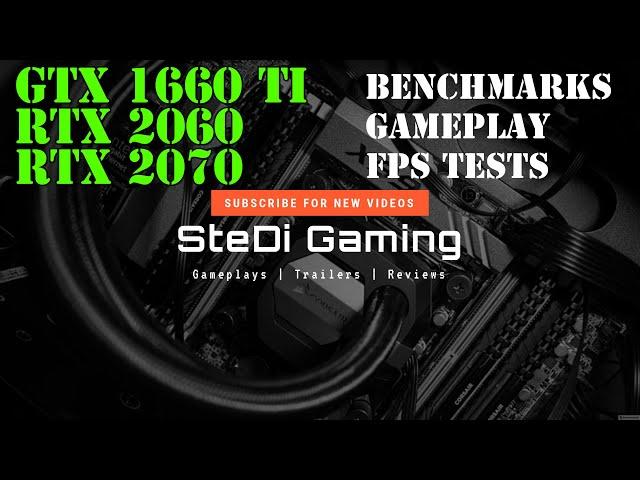 NVIDIA GTX 1660 TI vs RTX 2060 vs RTX 2070 - Benchmarks, Gameplay, FPS Tests