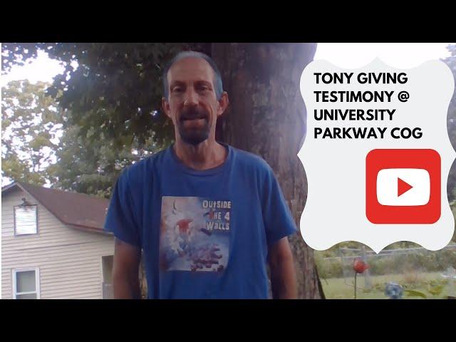 Tony Myers Testimony @ UPChurch of God