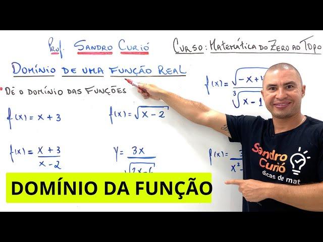 DOMÍNIO DE UMA FUNÇÃO REAL | RÁPIDO e FÁCIL