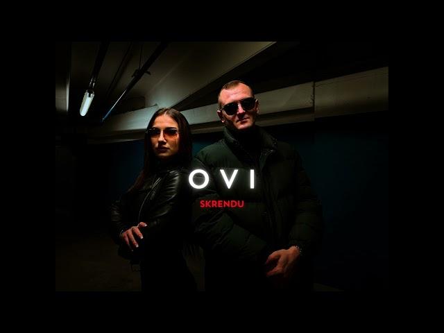 O V I - SKRENDU