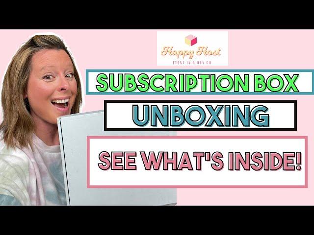 Happy Host Event in a Box Unboxing kerrie fitzgerald subscription box business coach