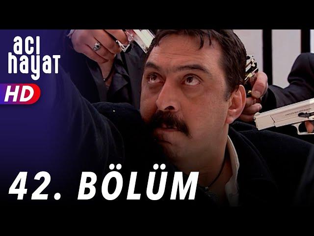 Acı Hayat 42.Bölüm Full HD