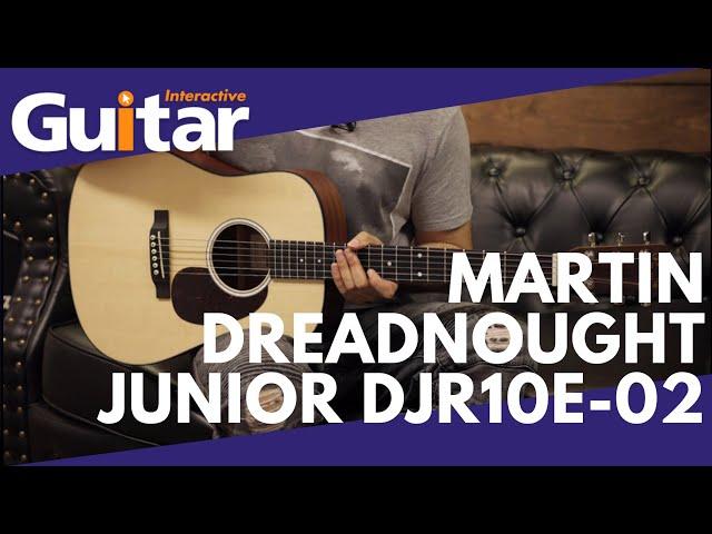 Martin Dreadnought Junior DJR10E-02 | Review