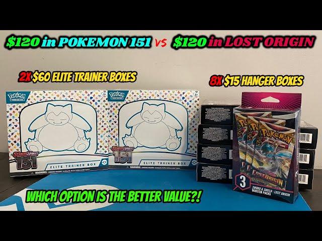 $120 in POKEMON 151 ETBs vs $120 in LOST ORIGIN HANGER BOXES -- Which is the BETTER VALUE?!?