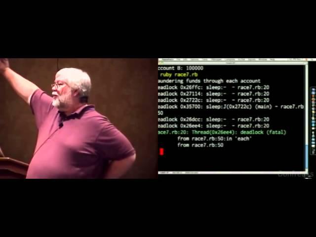 Ruby Conference 2008 - What All Rubyists Should Know About Threads