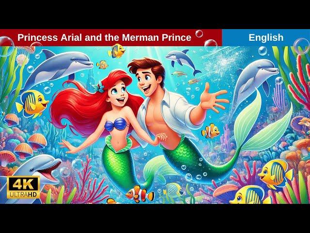 Princess Arial and the Merman Prince | Bedtime Stories for Kids in English | Arial New Story 2024 |