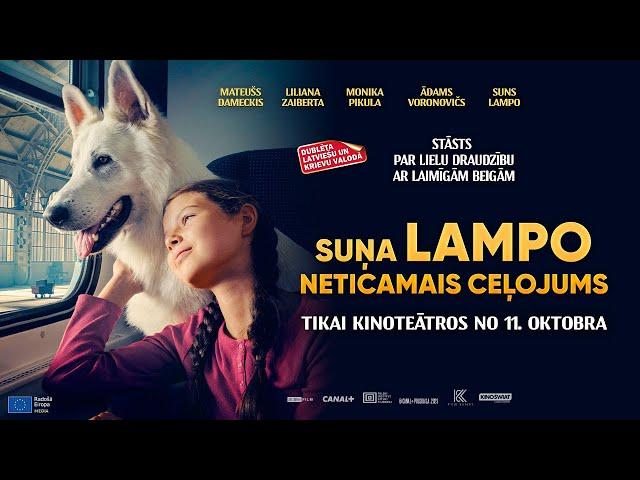 Latviski dublēta filma visai ģimenei "Suņa Lampo neticamais ceļojums" - kino no 11. oktobra!