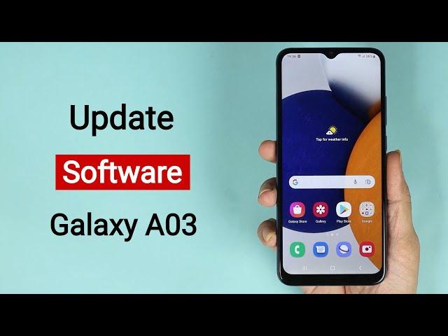 How to Software Update Samsung Galaxy A03