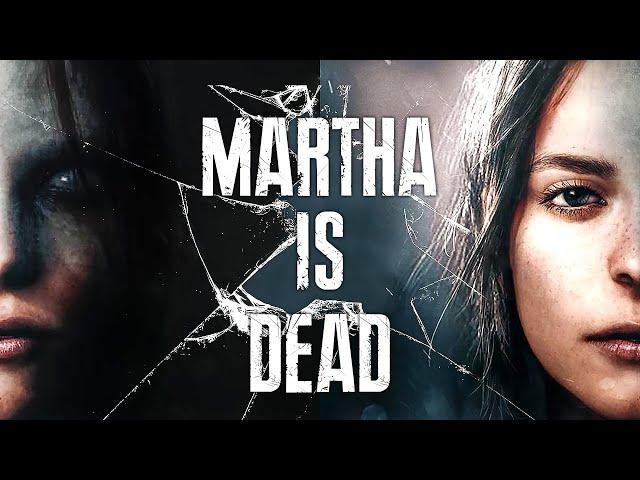 MARTHA IS DEAD