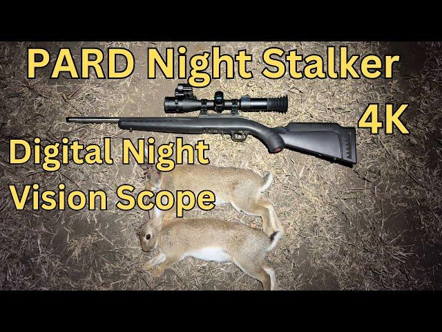 Pard Night Stalker 4K Digital Night Vision