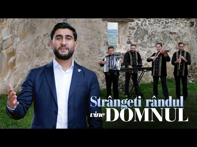 Iosif Filip & Orchestra Divin Music - STRANGETI RANDUL VINE DOMNUL ( Official Video ) 2024