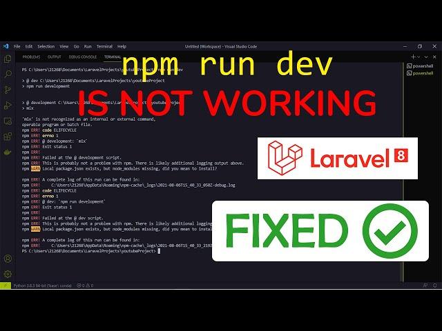 npm run dev Is Not Working In Laravel 8 - Error Fixed