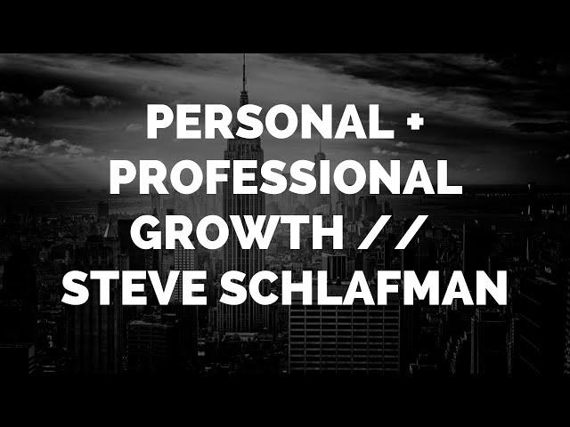 Steve Schlafman, VC Partner at Primary Venture Partners // Personal + Professional Growth