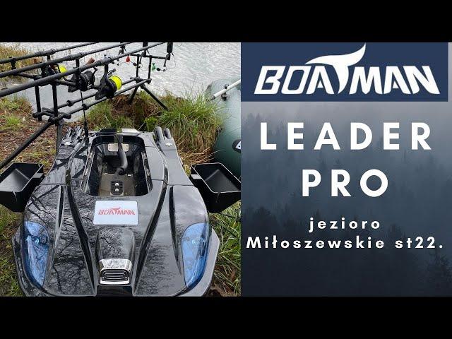 Jezioro Miłoszewskie. Majowa zasiadka z Boatman Leader Pro