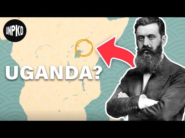 When the Jewish State was Almost in Uganda | History of Israel Explained | Unpacked