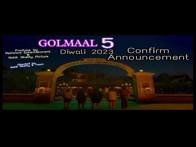 Golmaal 5 :- Confirm Announcement Diwali 2023