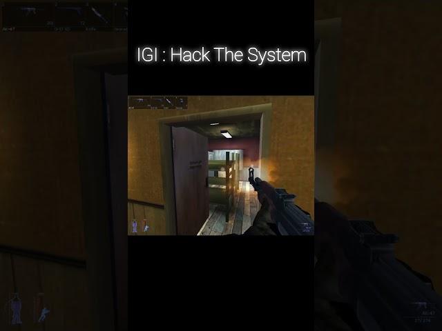 IGI : Hack The System  #gaming #gamevortex